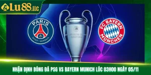Nhận Định Bóng Đá PSG Vs Bayern Munich Lúc 03h00 Ngày 5/11
